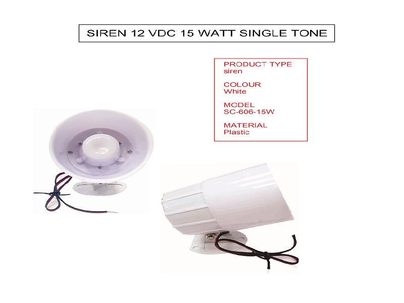 SIREN 12 Vdc 15 Watt Single Tone