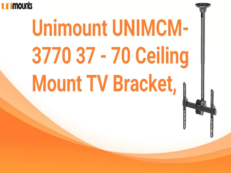UNIMOUNTS 37" To 70" Ceiling Mount Brack