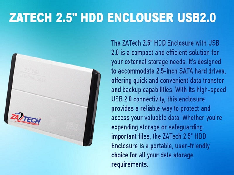 ZATECH 2.5" Hdd Enclouser Usb2.0